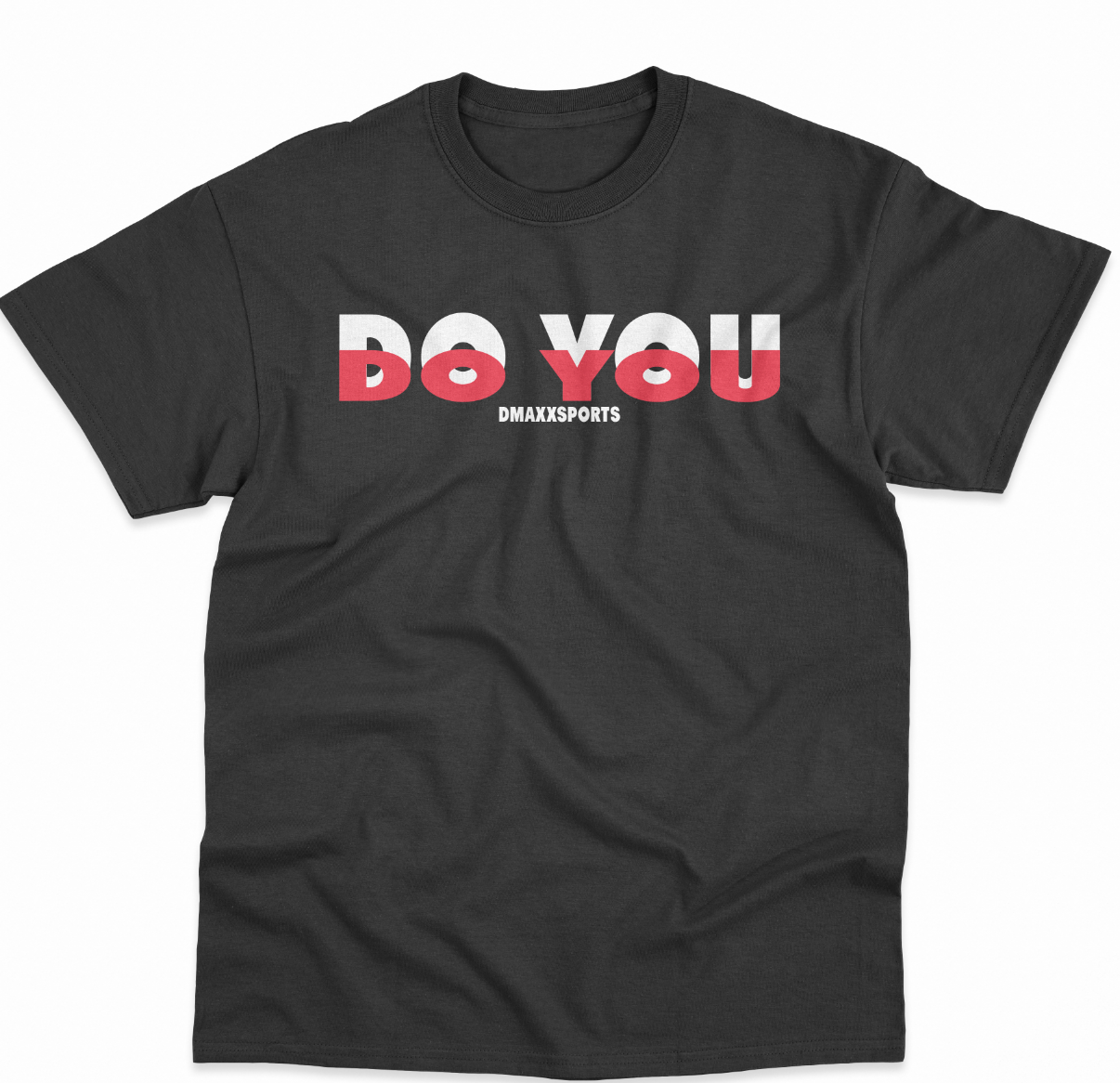 DO YOU TEE - BLACK With red and white - ADULT SIZE - Dmaxx Sports