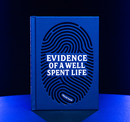 Evidence of a Well Spent Life by Helge Thun