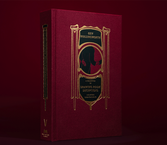 Drawing Room Deceptions (Expanded Edition) by Guy Hollingworth