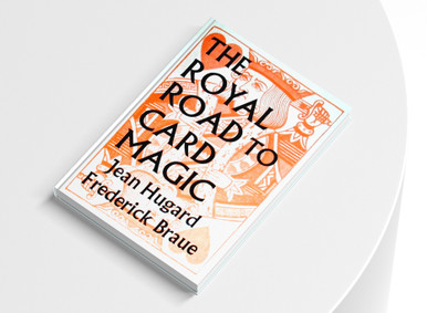 The Royal Road To Card Magic – Libro Di Jean Hugard E Frederick Braue, Illustrato, Oltre 100 Giochi - 2
