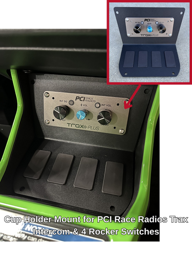 Kawasaki TERYX® H2 Cup Holder Mount for PCI Race Radios Trax Plus Intercom & 4 Rocker Switches
