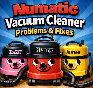 Numatic Vacuum Cleaner Problems & Fixes (Henry, Hetty & More)