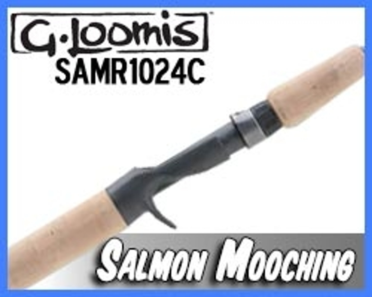 G. Loomis SAMR1024C Salmon Mooching Rod 8'6