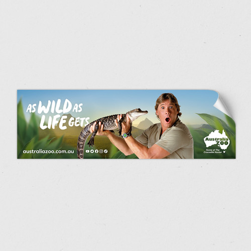 Australia Zoo Sticker - As Wild As Lift Gets Steve