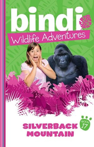 Bindi Wildlife Adventures #17 - Silverback Mountain