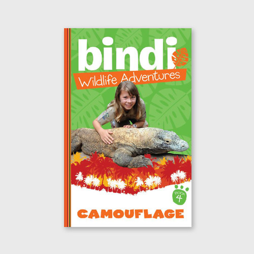 Bindi Wildlife Adventures #4 -  Camouflage