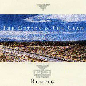 Runrig - The Cutter and the Clan CD