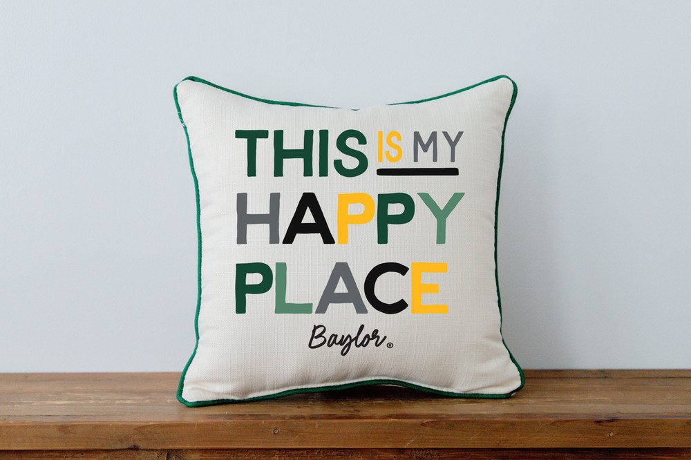 Baylor Bears Happy Place Throw Pillow | Little Birdie | BU0010AP