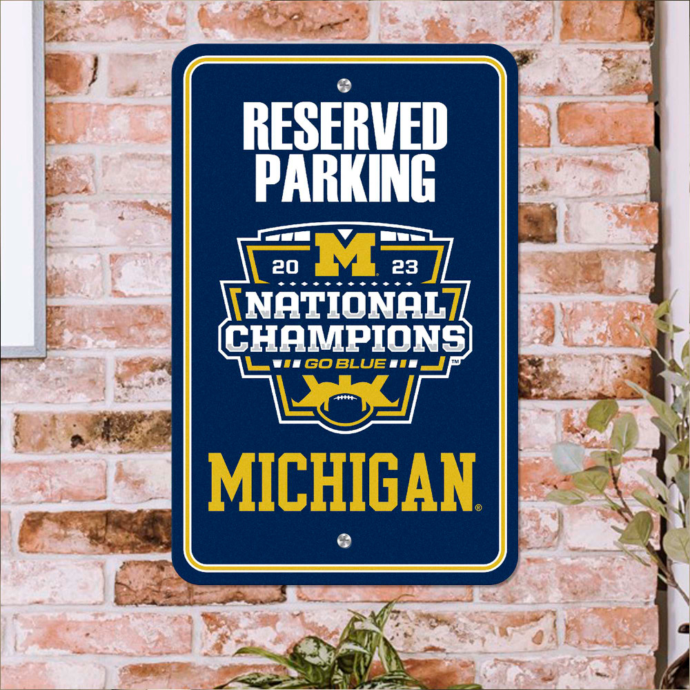 Michigan Wolverines National Champions 2023 Reserved Parking Sign | FANMATS | 42126