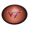 Virginia Tech Hokies Pigskin - Oval Slimline Lighted Wall Sign | The Fan-Brand | NCVTCH-140-21