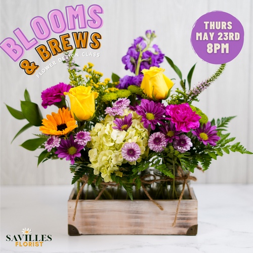 Blooms & Brews Design Class - May 23rd at 8PM (BLOOMSBREWS013)