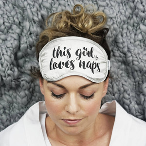 This Girl Loves Naps Silk Eye Mask This Girl Loves Naps Silk Eye Mask