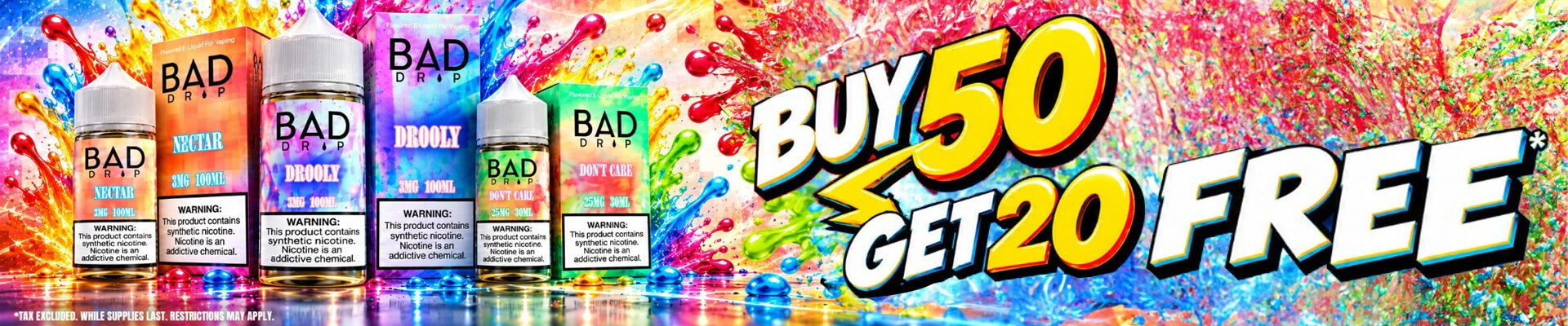 Bad Drip E-Juice – Buy 50 Get 25 FREE