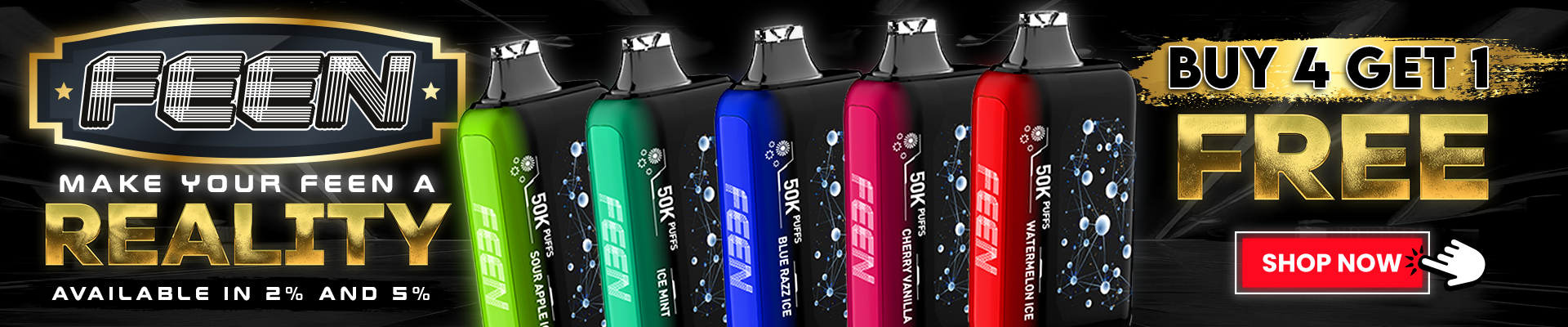 Buy 4 get 1 free - Feen Disposable 2% & 5%
