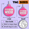 Attention Whore - Enamel Dog Tag