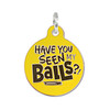 Seen My Balls - Enamel Dog Tag