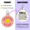 Snuggle Slut - Enamel Dog Tag *Pink