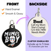 Jason Mama's Boy - Enamel Pet Tag *Black