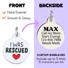 I Was Rescued - Enamel Dog Tag