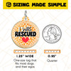 I Was Rescued - Comfort Dog Tag