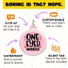 One Eye Wonder - Custom Dog Tag