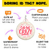 Cute but Crazy - Comfort Dog Tag