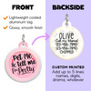 Pet Me & Tell Me I'm Pretty - Comfort Dog Tag