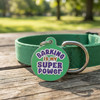 Barking is my Super Power - Enamel Dog Tag