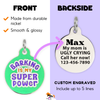 Barking is my Super Power - Enamel Dog Tag