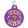 Turd Thief - Enamel Dog Tag
