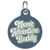 Mom's Adventure Buddy - Enamel Dog Tag