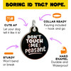 Don't Touch Me Peasant - Enamel Dog Tag