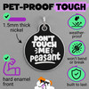 Don't Touch Me Peasant - Enamel Dog Tag