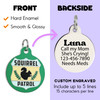 Squirrel Patrol - Enamel Dog Tag *Green