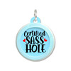 Certified Sasshole - Comfort Dog Tag