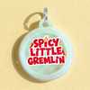 Spicy Little Gremlin - Comfort Dog Tag