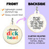 Absolute Dickhead - Comfort Dog Tag