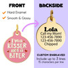 Kisser not a Biter - Enamel Dog Tag *Pink