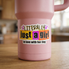 Literally Just a Girl Sticker