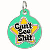 Can't See Shit - Enamel Dog Tag