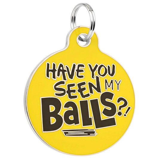 Seen My Balls - Enamel Dog Tag