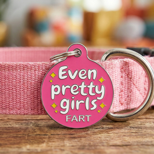 Even Pretty Girls Fart - Enamel Dog Tag Even Pretty Girls Fart - Enamel Dog Tag