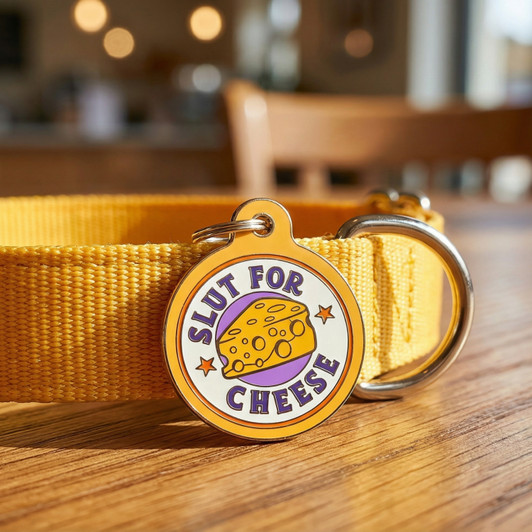 Slut for Cheese - Enamel Dog Tag