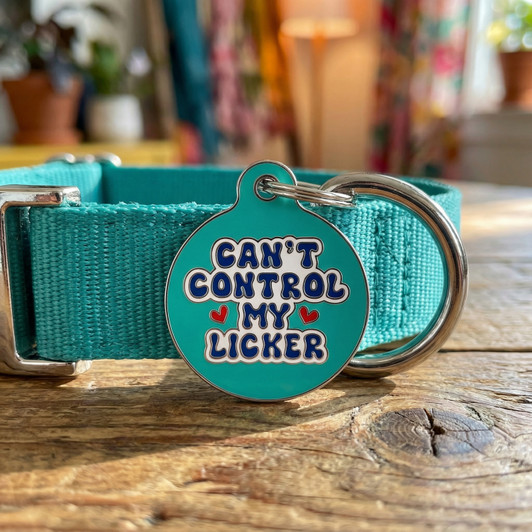 Can't Control my Licker - Enamel Dog Tag *Green