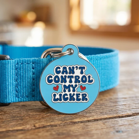 Can't Control my Licker - Enamel Dog Tag