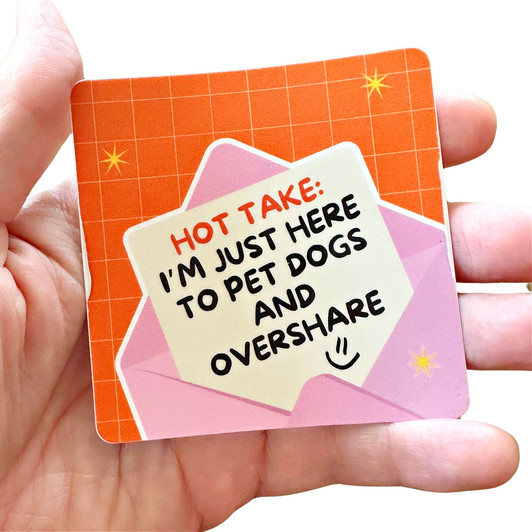 Pet Dogs and Overshare Sticker