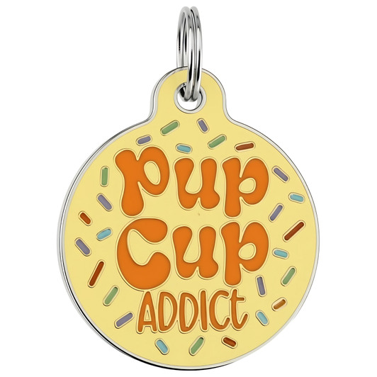 Pup Cup Addict - Enamel Dog Tag