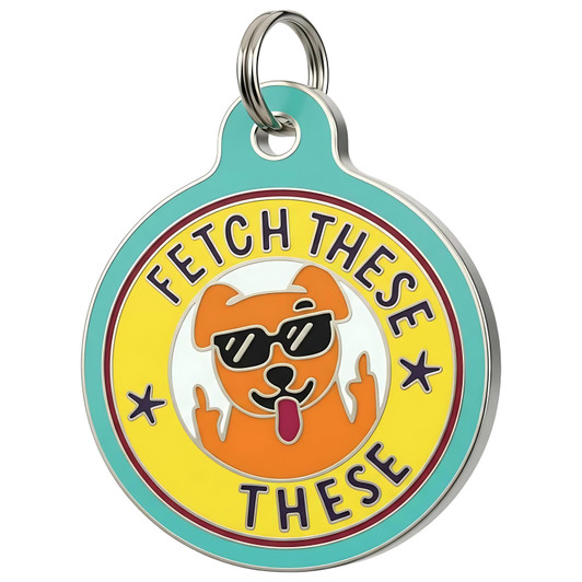 Fetch These - Enamel Dog Tag Fetch These - Enamel Dog Tag