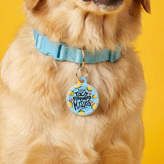 Taco Flavored Kisses - Comfort Dog Tag