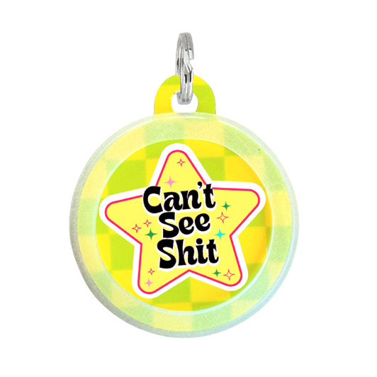 Can't See Shit - Comfort Dog Tag